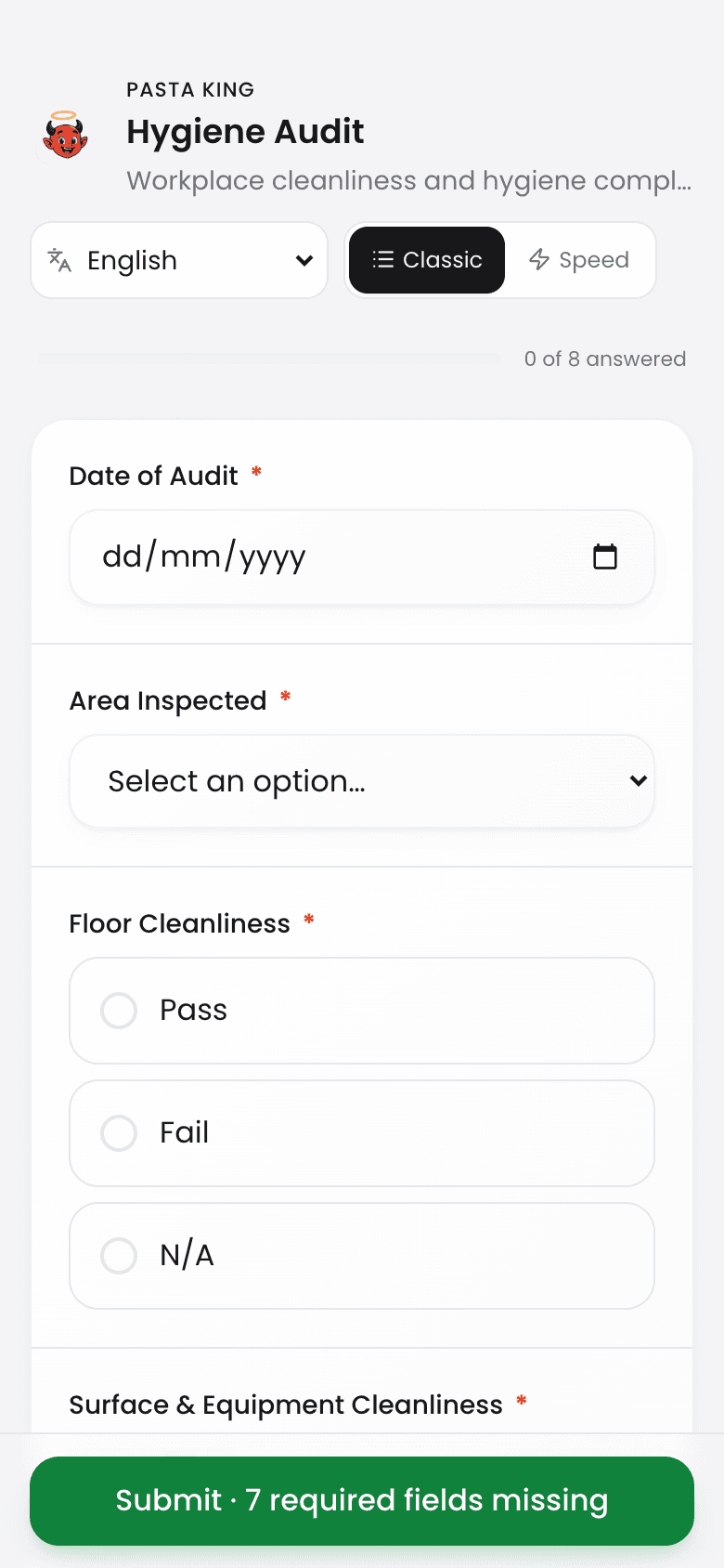 A staff member filling in a Hygiene Audit on a phone — date, dropdown, Pass/Fail/N/A radios, and a Yes/No yes-action-required answer.